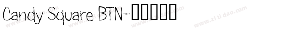 Candy Square BTN字体转换